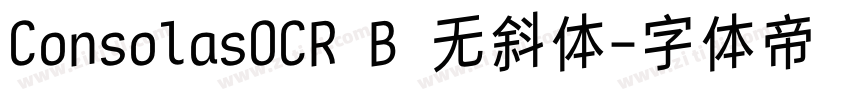 ConsolasOCR B 无斜体字体转换